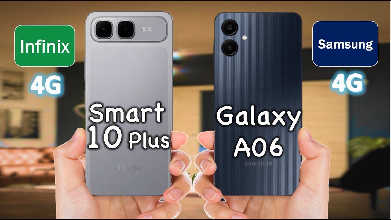 Infinix Smart 10 Plus vs Galaxy A06 4G | Which Budget Phone Wins in 2025?