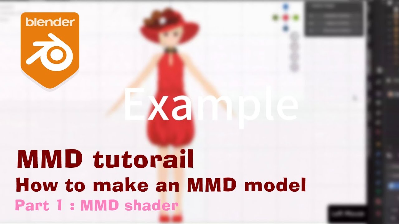 [MMD Tutorial] [Blender] How to make an MMD model Part 1 :  MMD shader