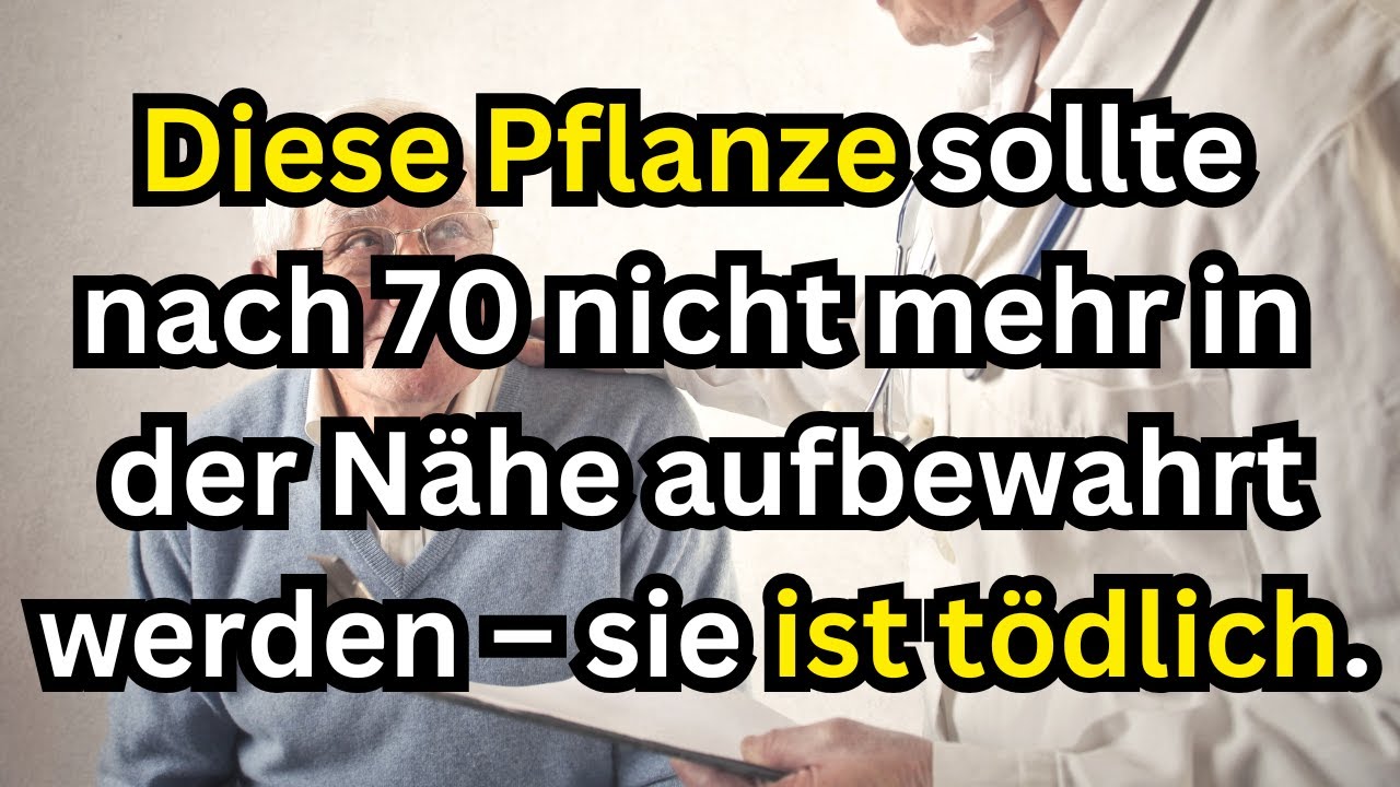 5 giftige Pflanzen, die jeder Senior aus gesundheitlichen Gründen entfernen sollte!
