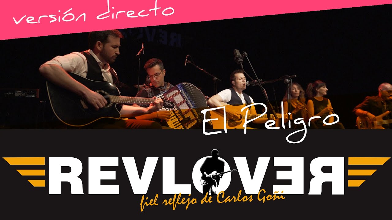 EL PELIGRO - Tributo a Carlos Goñi - RevloveR (directo)
