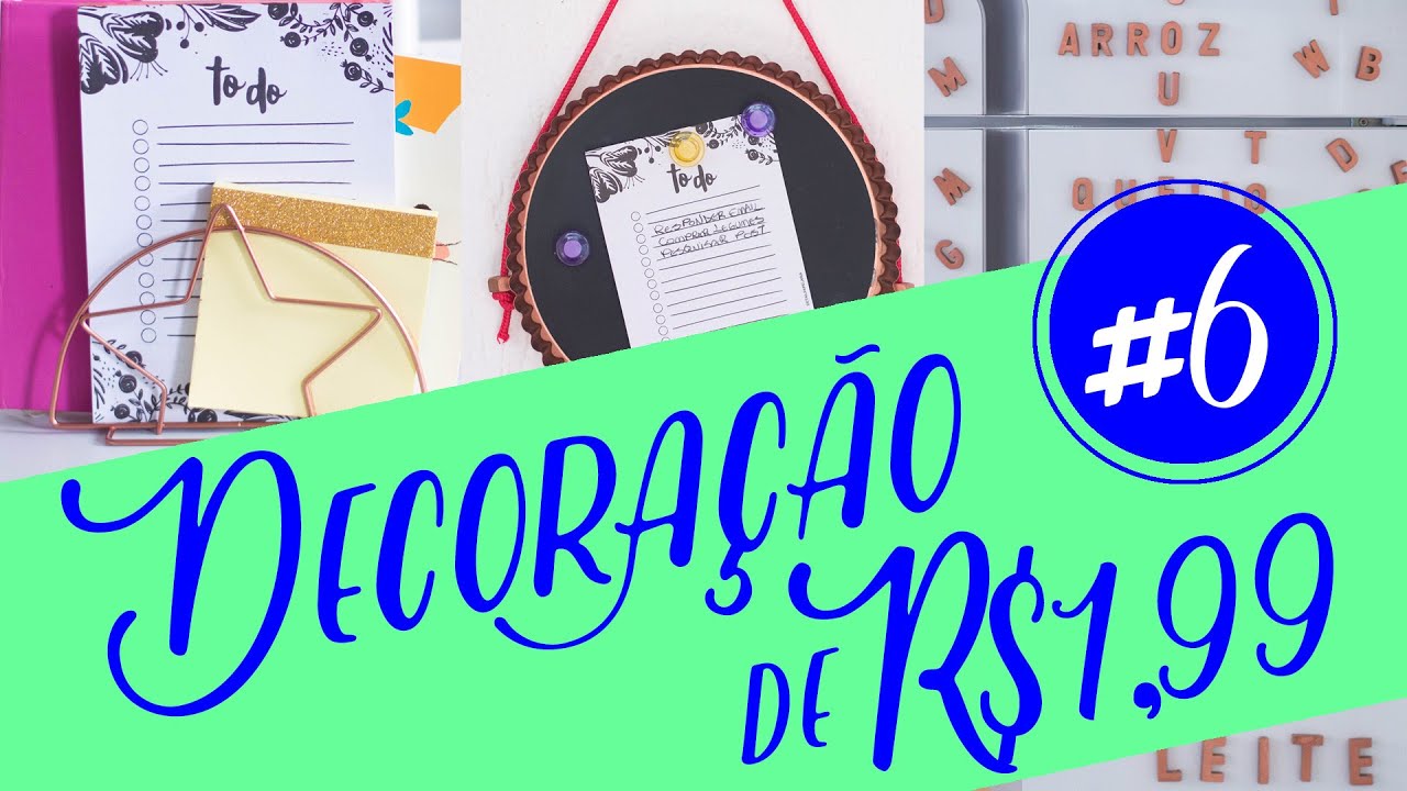 Decoração com Objetos de R$1,99 - #6 - Decore gastando pouco - DIY