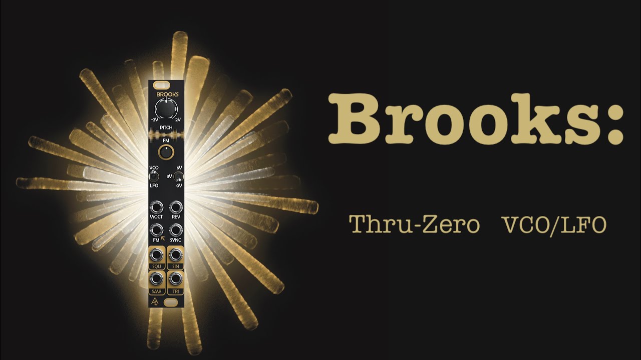 BROOKS: Thru-Zero VCO/LFO