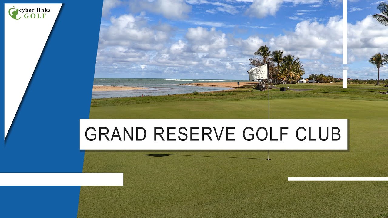 Grand Reserve Golf Club - Championship Course