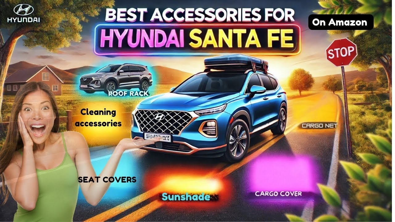 Hyundai Santa fe Accessories