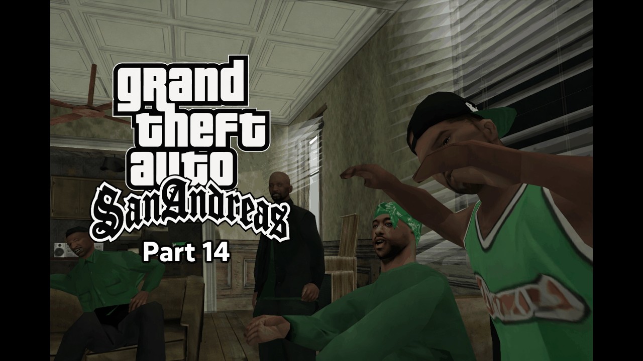GTA San Andreas | Part 14