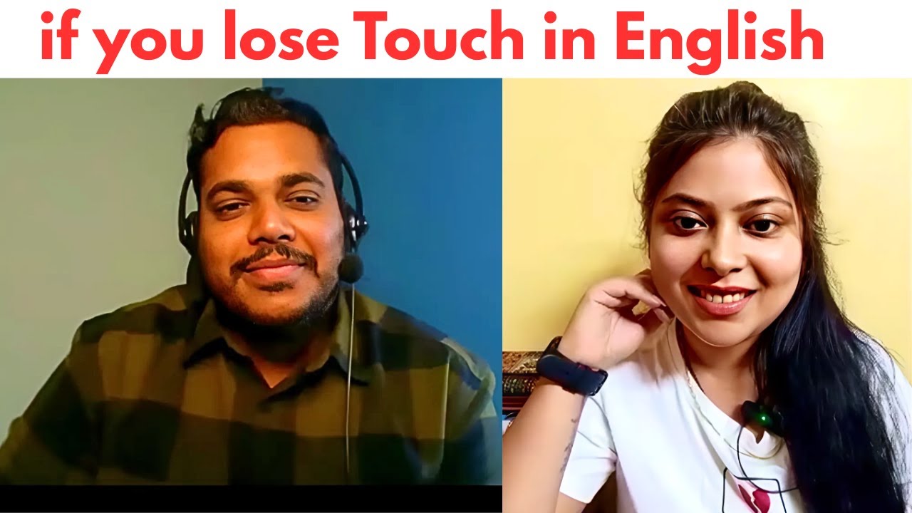 if you lose touch in english | RAM