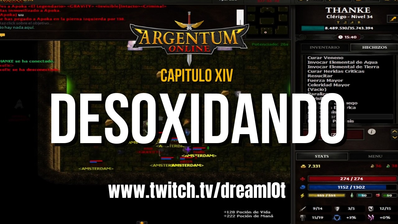 Cap XIV - Desoxidando después de 2 meses - [Argentum Online versión definitiva]