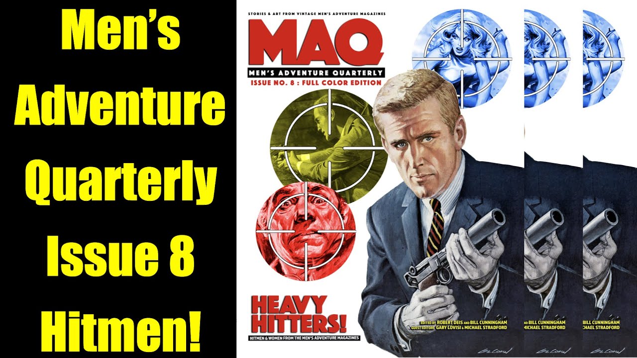 Men's Adventure Quarterly - Issue Eight - HITMEN - Reviewed - Men's Adventure Magazines!