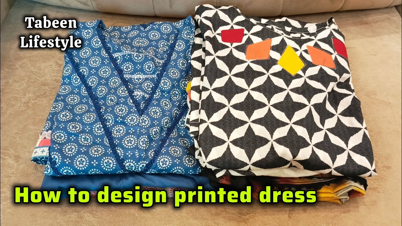 How to design printed dress | Printed lawn Dress design ideas 2025 by Tabeen lifestyle
