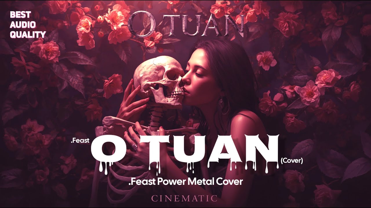 O TUAN - .Feast // METAL CINEMATIC (Cover)