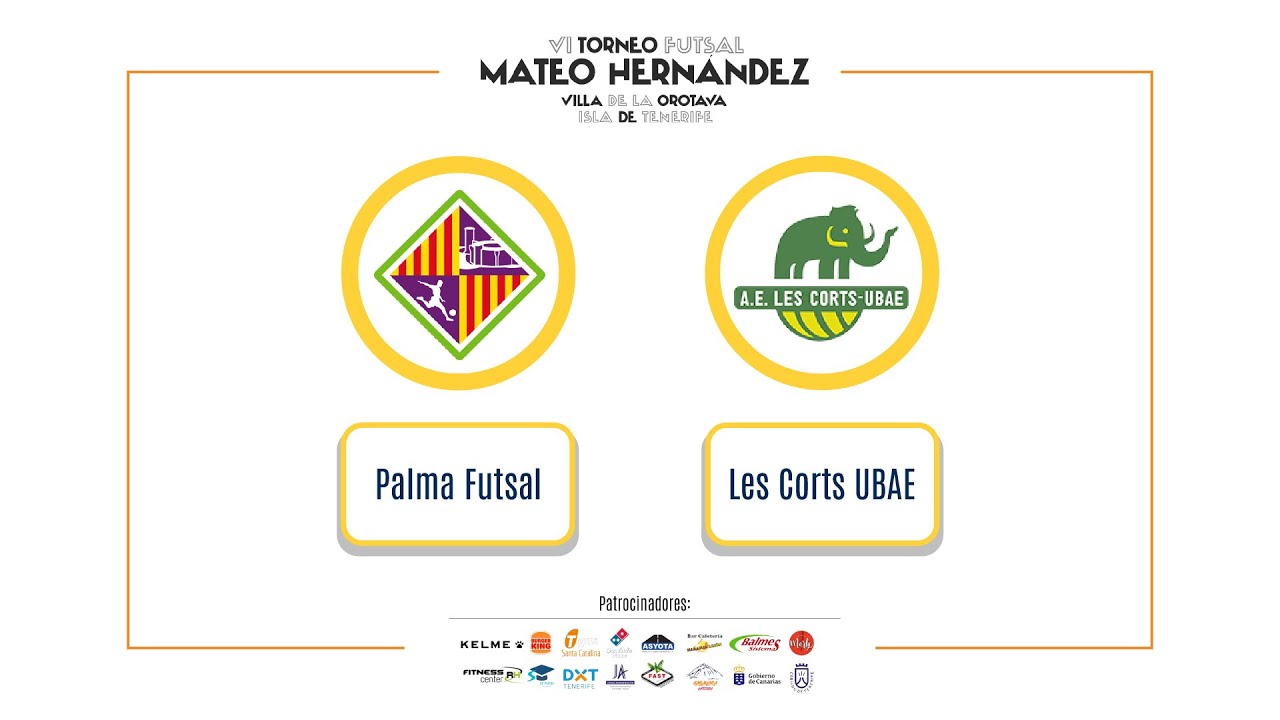 LES CORTS UBAE vs PALMA FUTSAL | FINAL