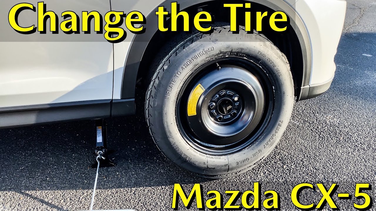 Mazda CX-5 | How to Change a Flat Tire and Install the Spare Tire