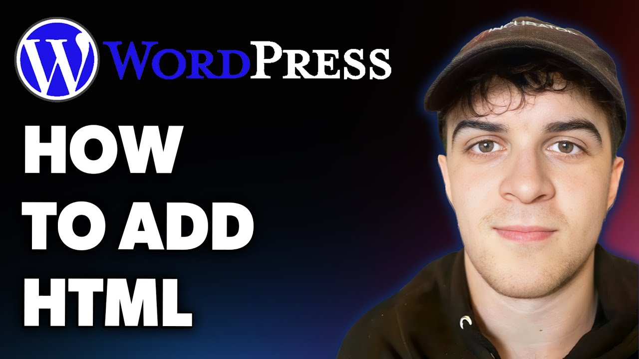 How to Add Html to Wordpress for Beginners (Full 2025 Guide)