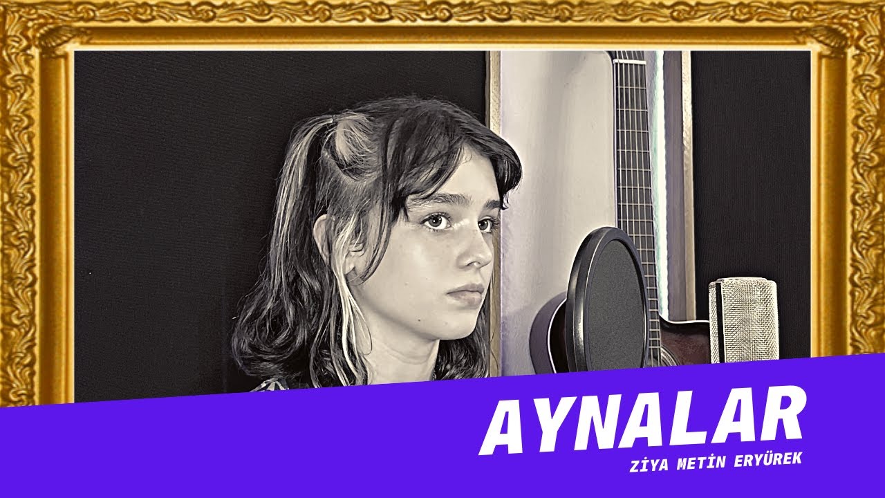 Aynalar(Ziya Metin Eryürek) Cover / Ülkü Hilal Çiftçi