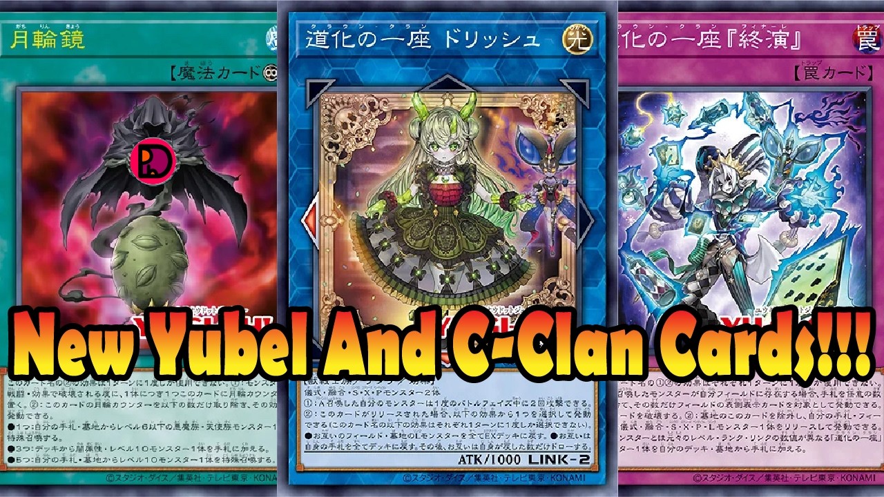 New Yubel And Clown Clan Cards!!! [Yugioh]