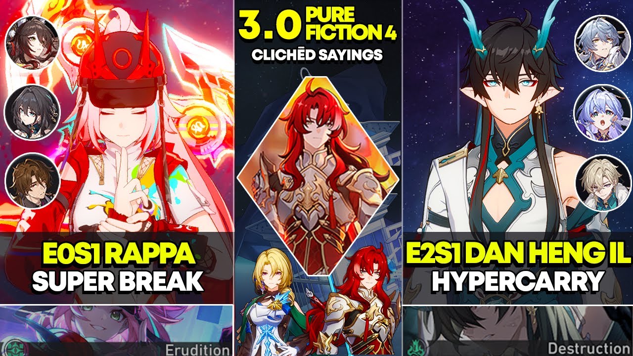 E0S1 Rappa Super Break & E2S1 Dan Heng IL Hypercarry | Pure Fiction 4 | Honkai Star Rail 3.0