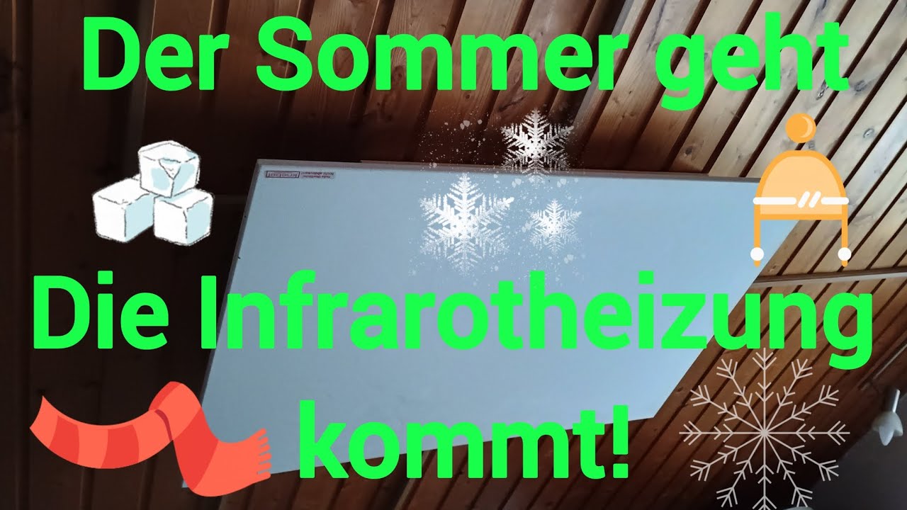 Infrarotheizung die dritte.