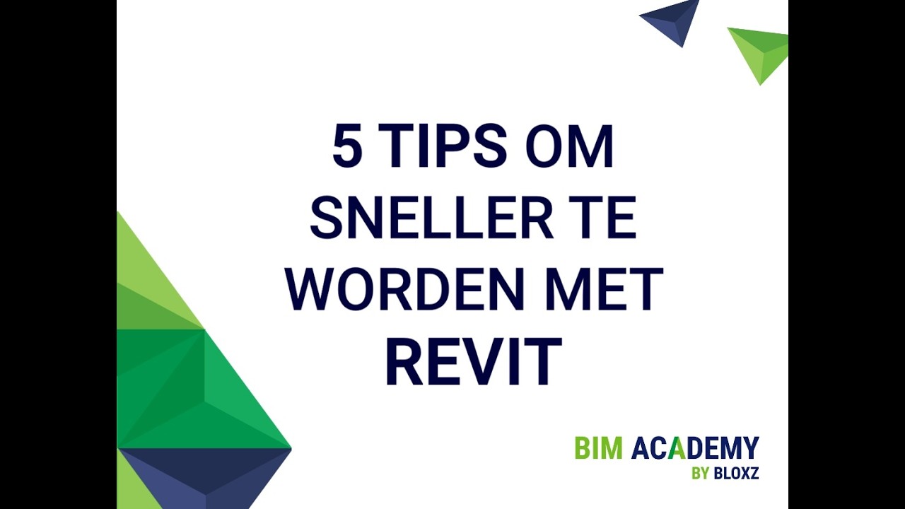 5 tips om sneller te worden in Revit - BIM Tutorial #10