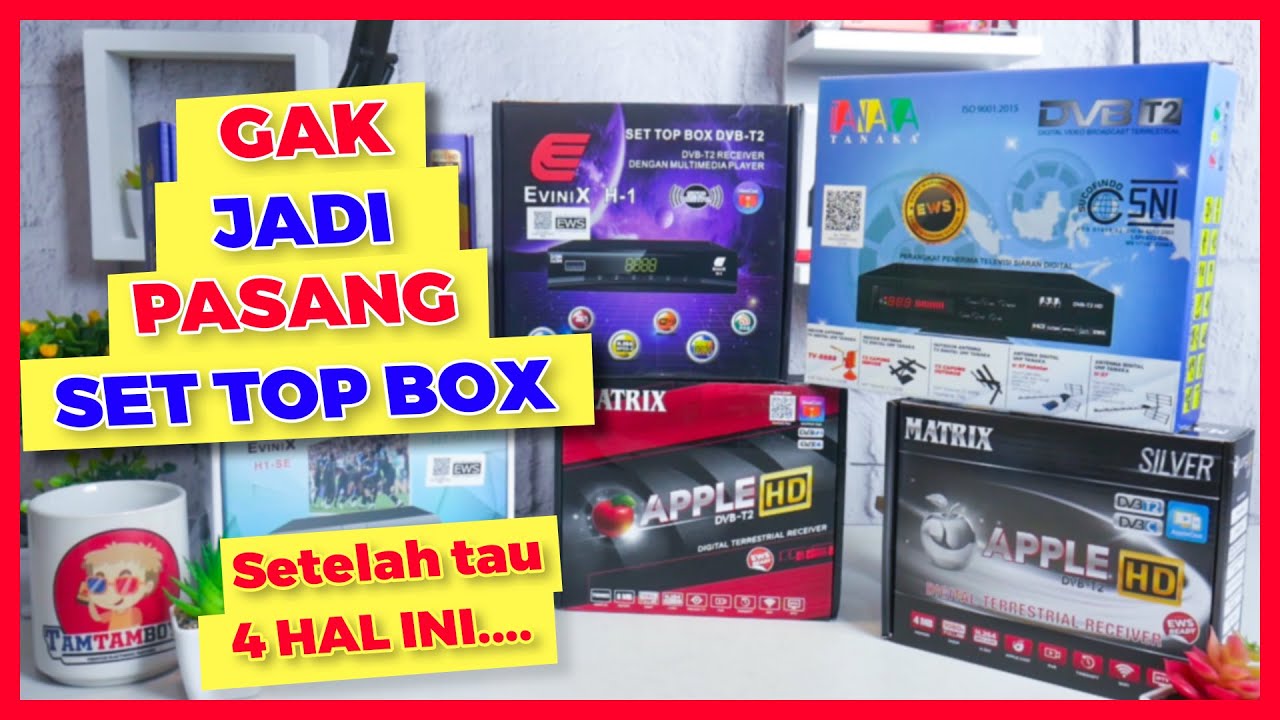 Mau Pasang SET TOP BOX TV DIGITAL DVB-T2?? BIAR GAK NYESEL, Siapkan Hal Ini Sebelum Beli & Pasang!!!