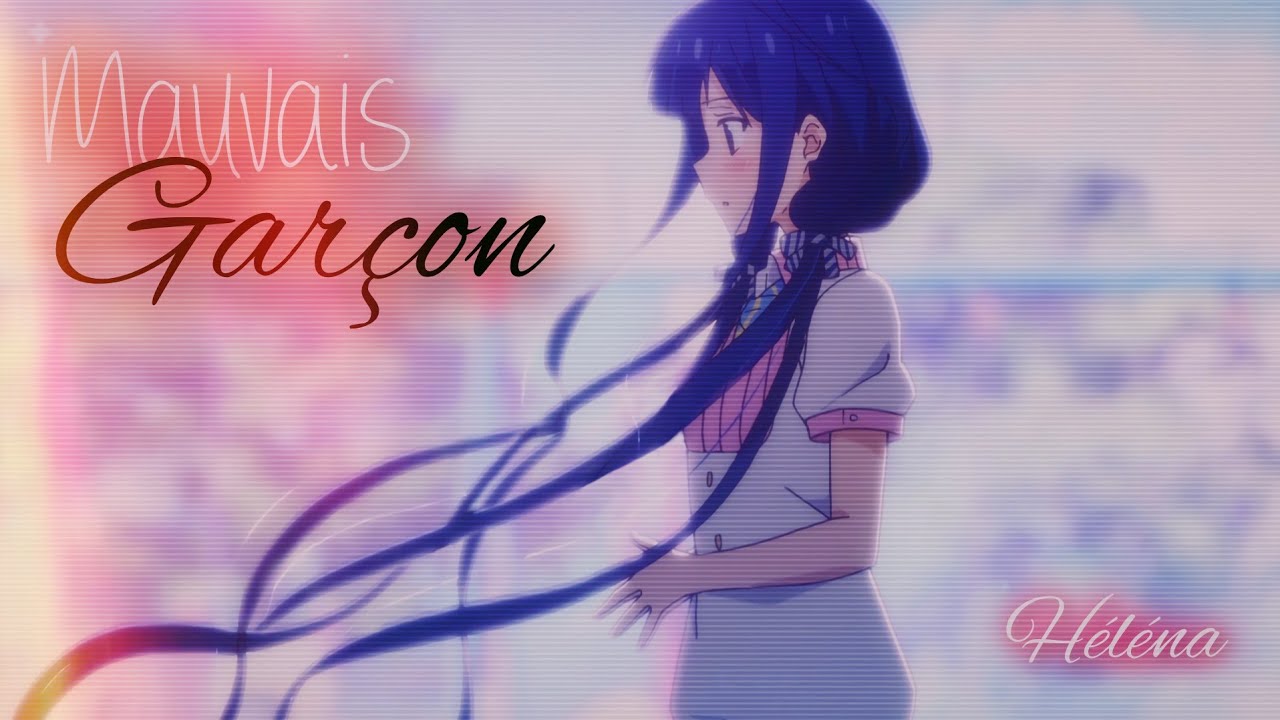 🇫🇷 Mauvais garçon - Nightcore / Speed Up (AMV + LYRICS) [Héléna]