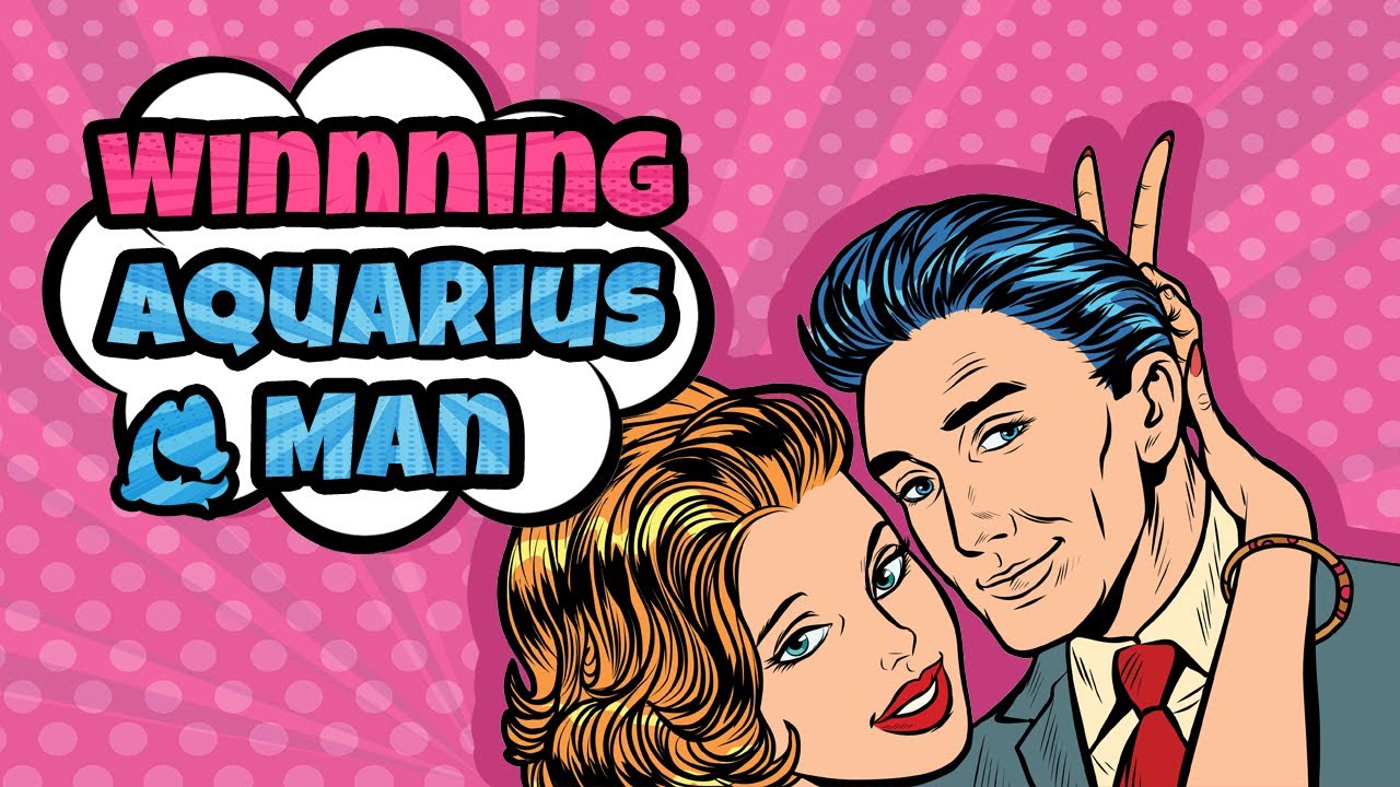 Best Ways To Win Aquarius Man And Make Him Fall For You