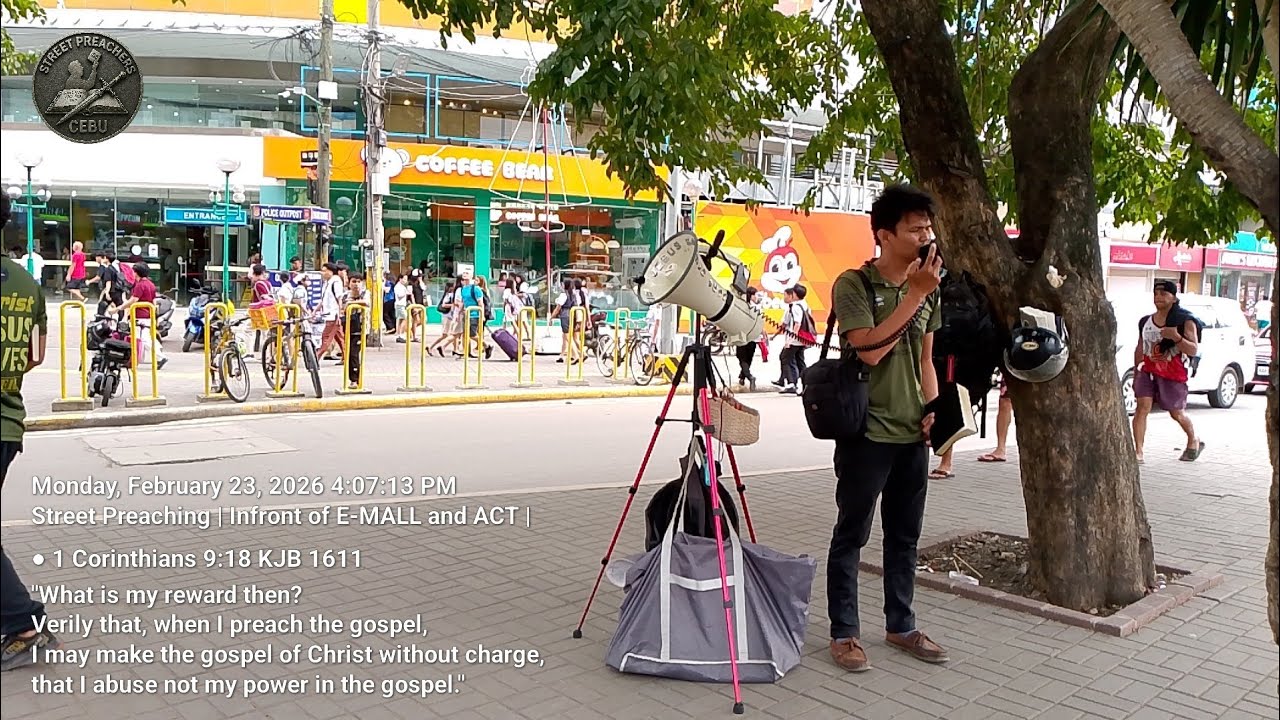 STREET PREACHING | INFRONT OF E-MALL AND ACT, CEBU CITY | Pastor Earl 