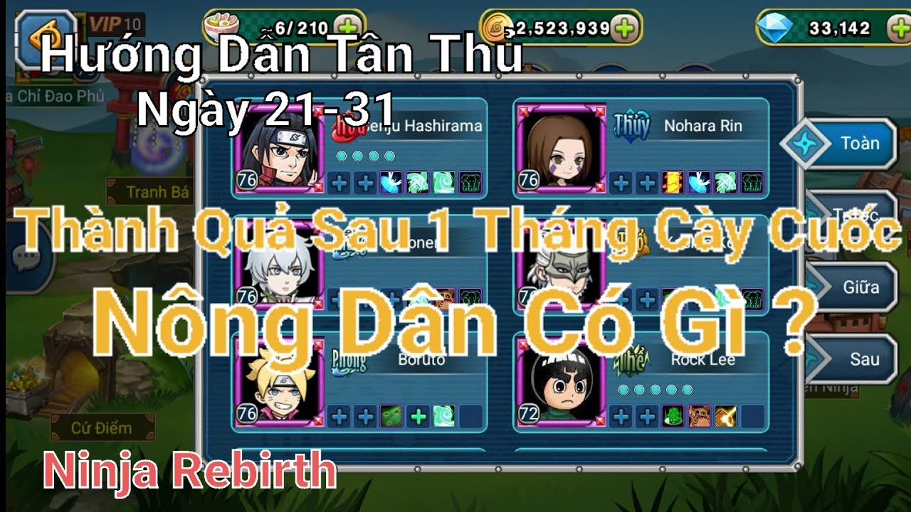 Ninja Rebirth - 1 Tháng Cày Chay Nông Dân Được Gì ? | Lối Chơi Hiện Tại Của Mình 