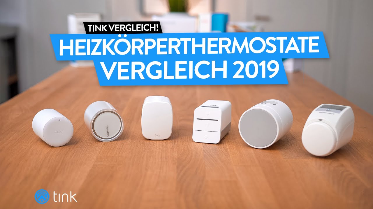 Der große smarte Heizkörperthermostate Vergleich 2019!