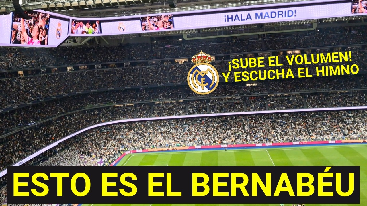 Así suena el himno del Real Madrid en el Bernabéu