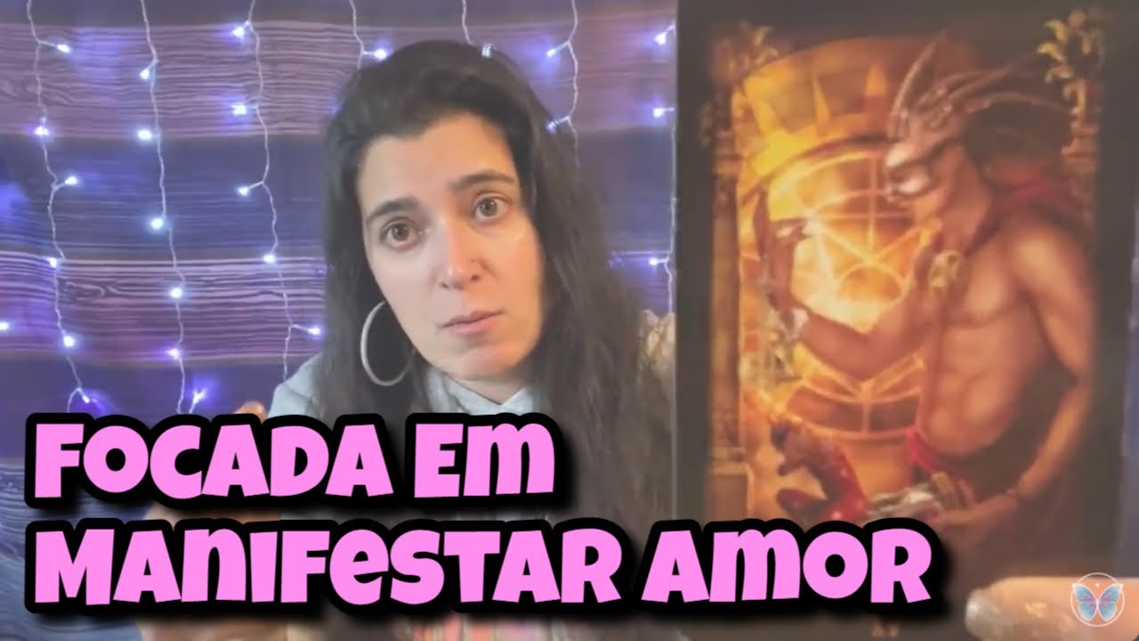 Focada Em Manifestar Amor 💗 Leitura Tarot Oráculos