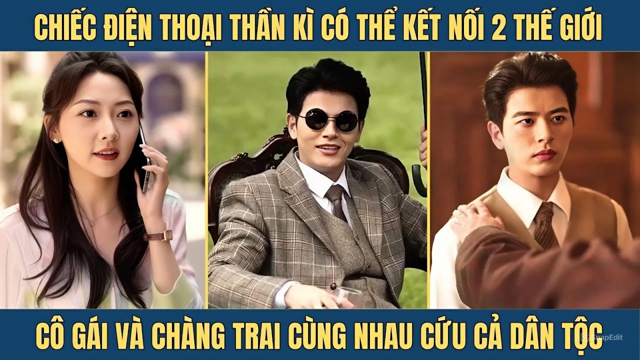 Chiếc điện thoại thần kỳ kết nối hai thế giới