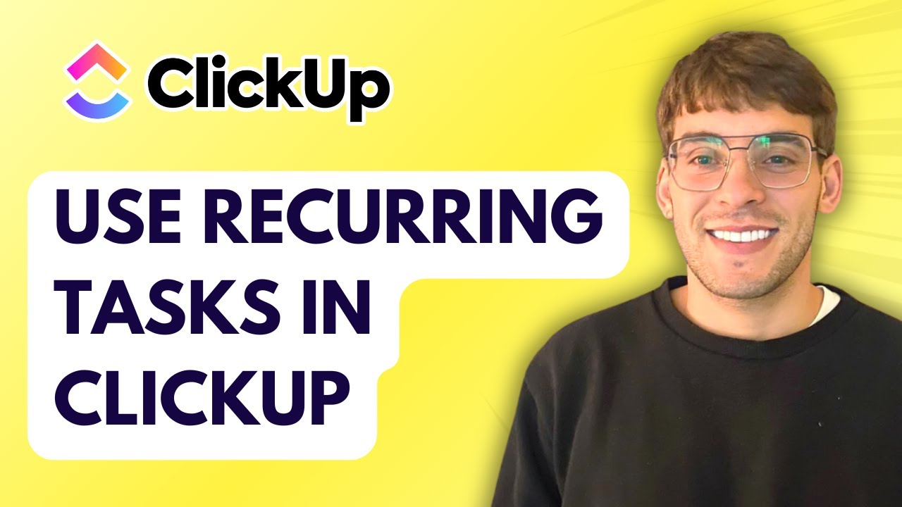 How to Use Recurring Tasks in ClickUp [2026 Full Guide]