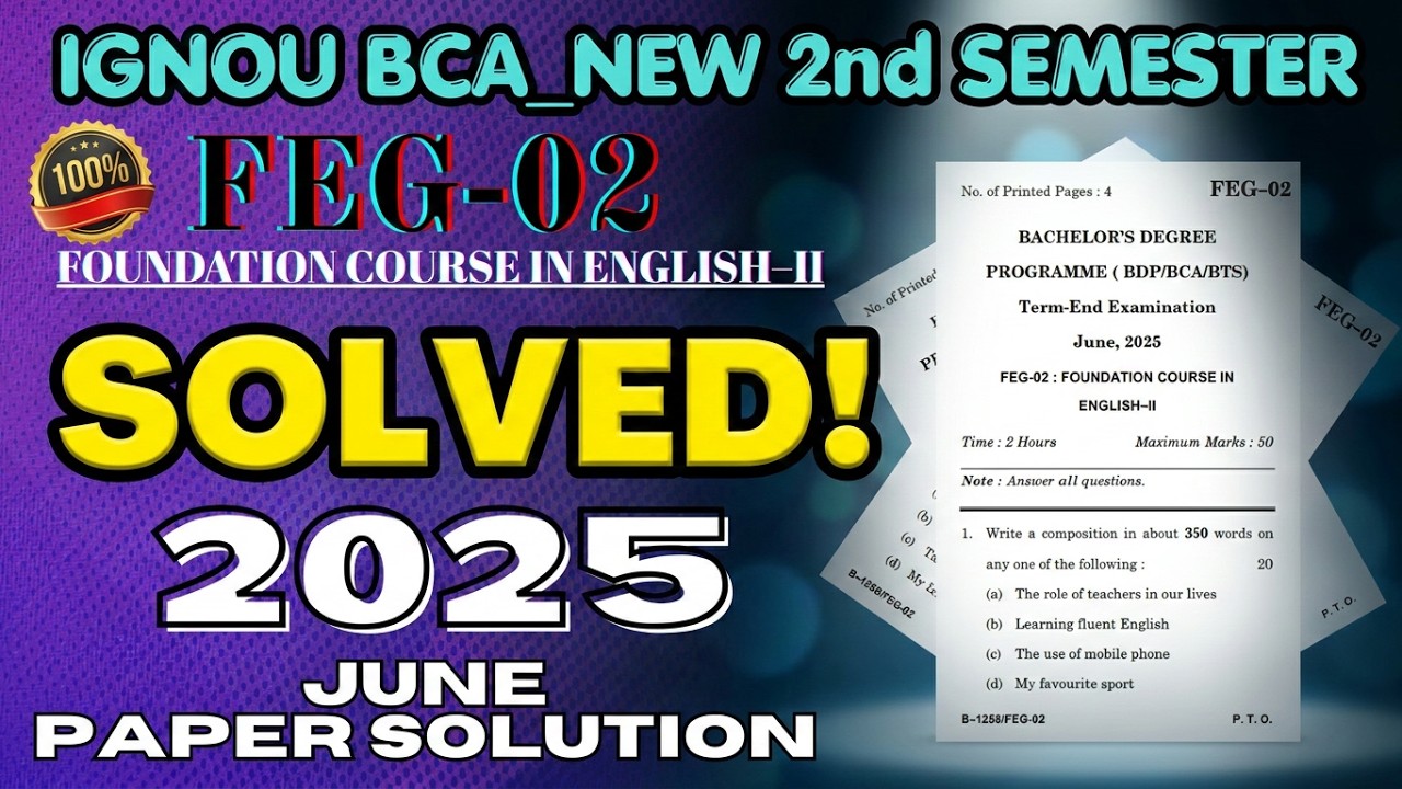 IGNOU FEG-02 Solved Paper June 2025 | June 2026 Exam Preparation & Strategy