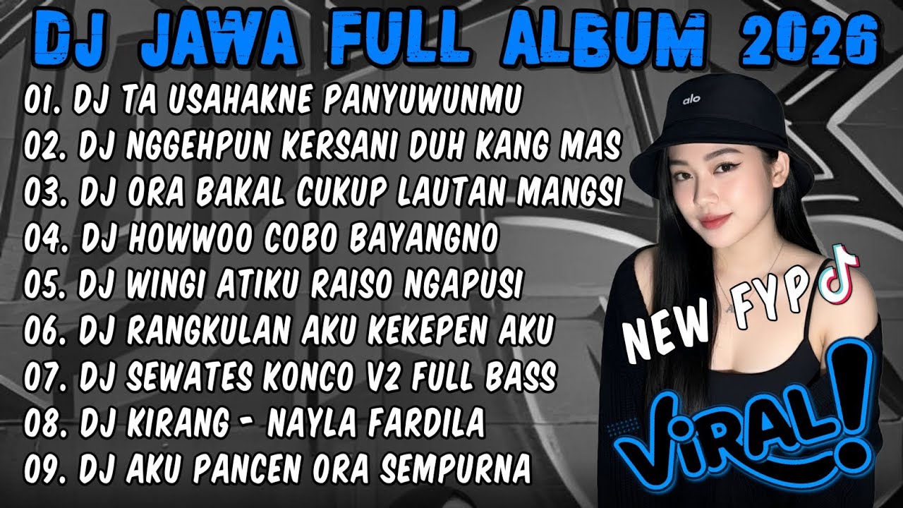 DJ JAWA TERBARU 2026 FULL BASS🎵DJ TA USAHAKNE PANYUWUNMU🎵DJ TUNGGAL EKA FULL ALBUM VIRAL TIKTOK 2026