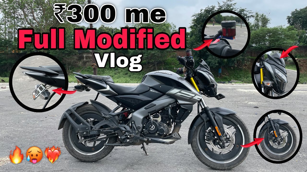 ₹300😲Ns 125 full Modified vlog🔥👍