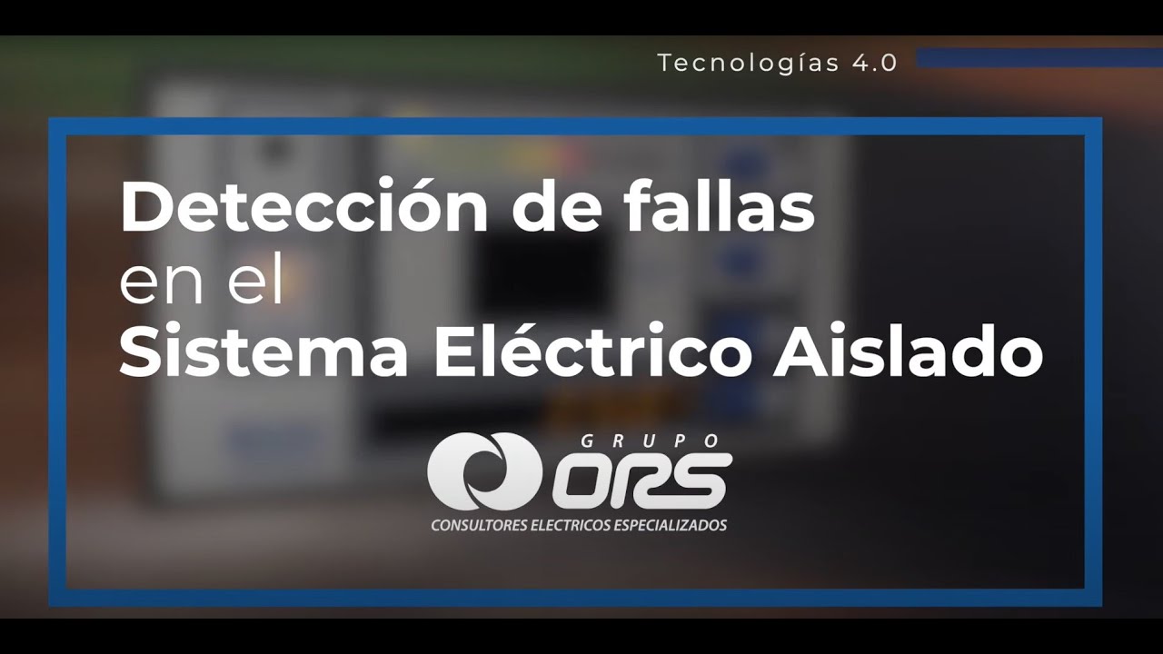 Detecta fallas con el EDS 441 Bender en su tablero de aislamiento para hospitales| Grupo ORS