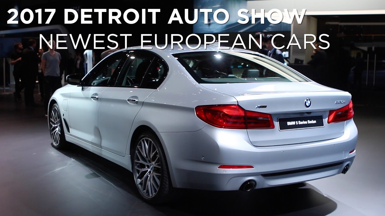 2017 Detroit Auto Show | Newest European Cars | Driving.ca