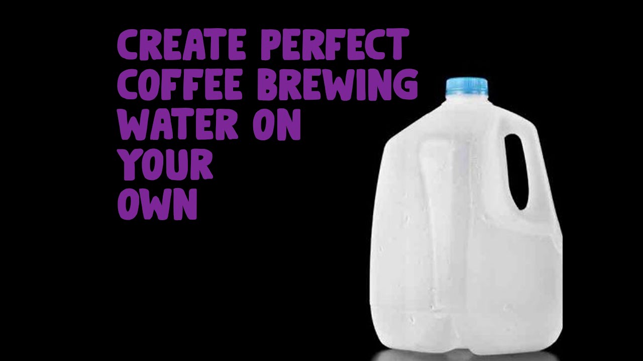 Create Perfect Coffee Brewing Water On Your Own