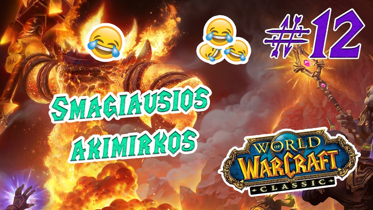 WoW: Smagiausios akimirkos #12