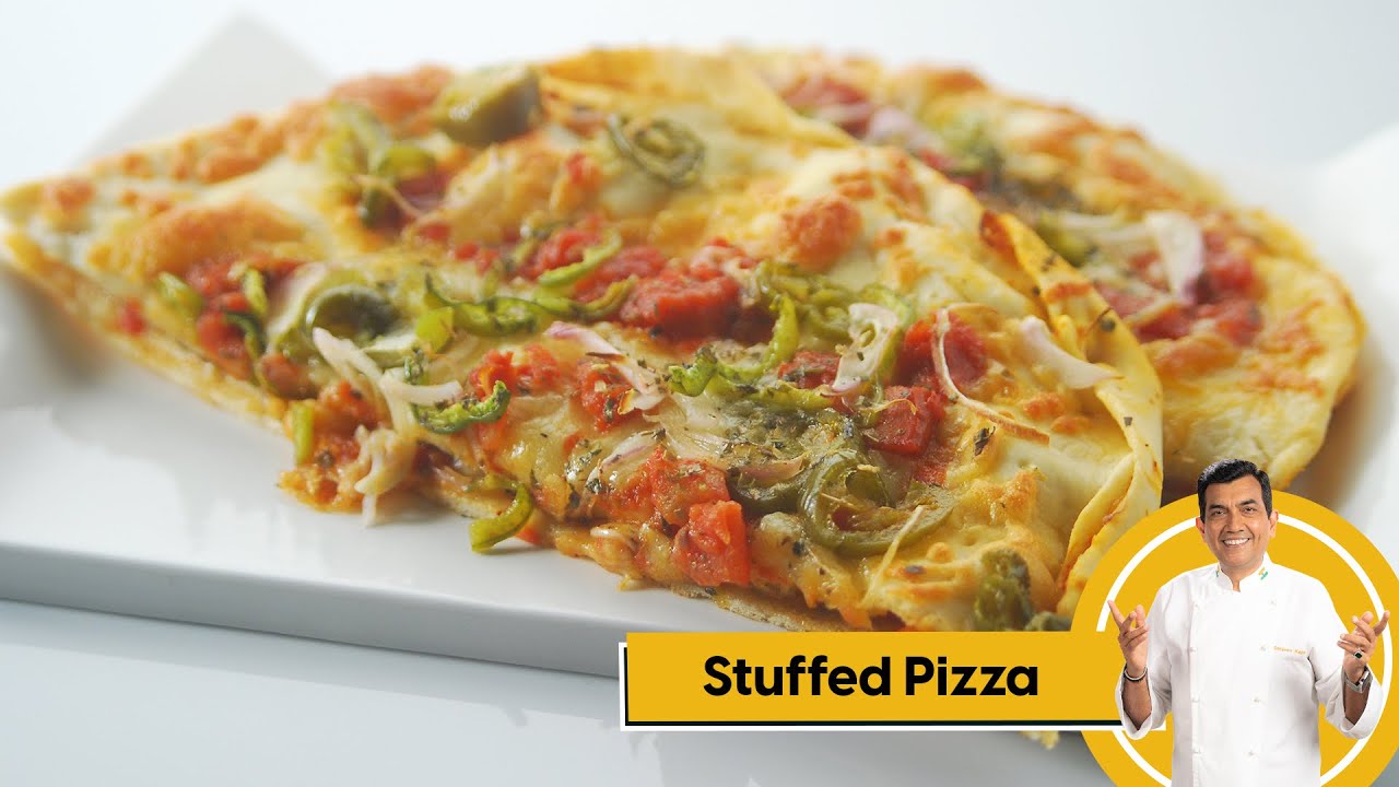 Stuffed Pizza | स्टफ्ड पिज़्ज़ा कैसे बनाते है | Homemade Pizza | Sanjeev Kapoor Khazana