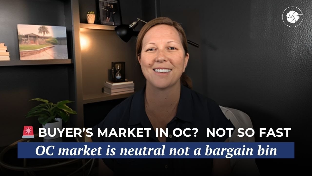Is Orange County a Buyer&rsquo;s Market in 2025? Here&rsquo;s the Truth