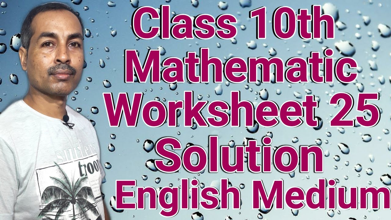 Class 10th Maths Worksheet 25 | Class 10th Worksheet 25 | 10th Maths Worksheet 25 Answer |