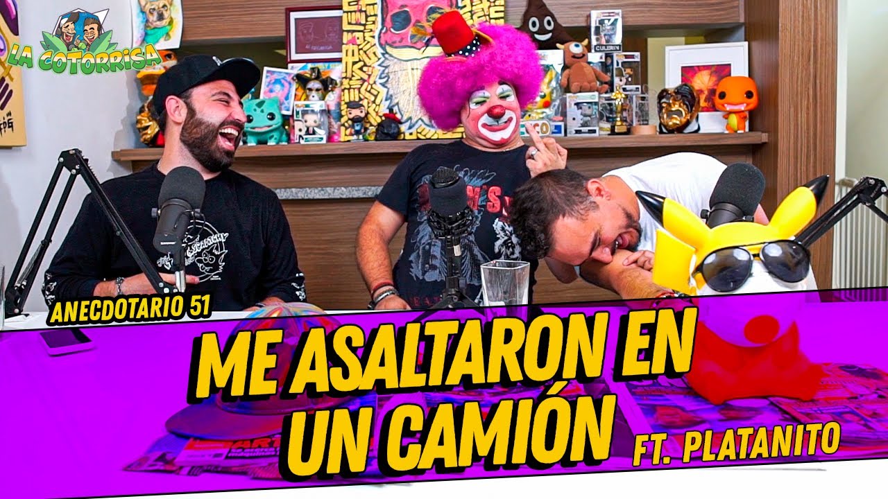 La Cotorrisa - Anecdotario 51 - Me asaltaron en un cami&oacute;n FT. Platanito