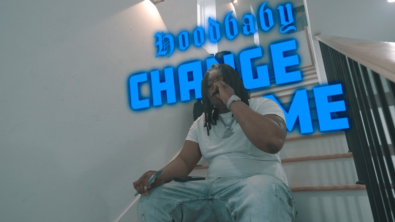 Hood 6a6y - Change Me (Official video) [Dir. by HoodBabyEntertainment]