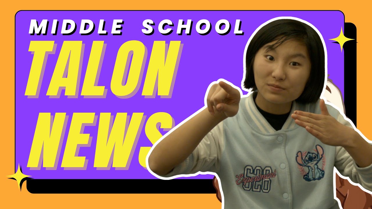 Middle School Talon News #6