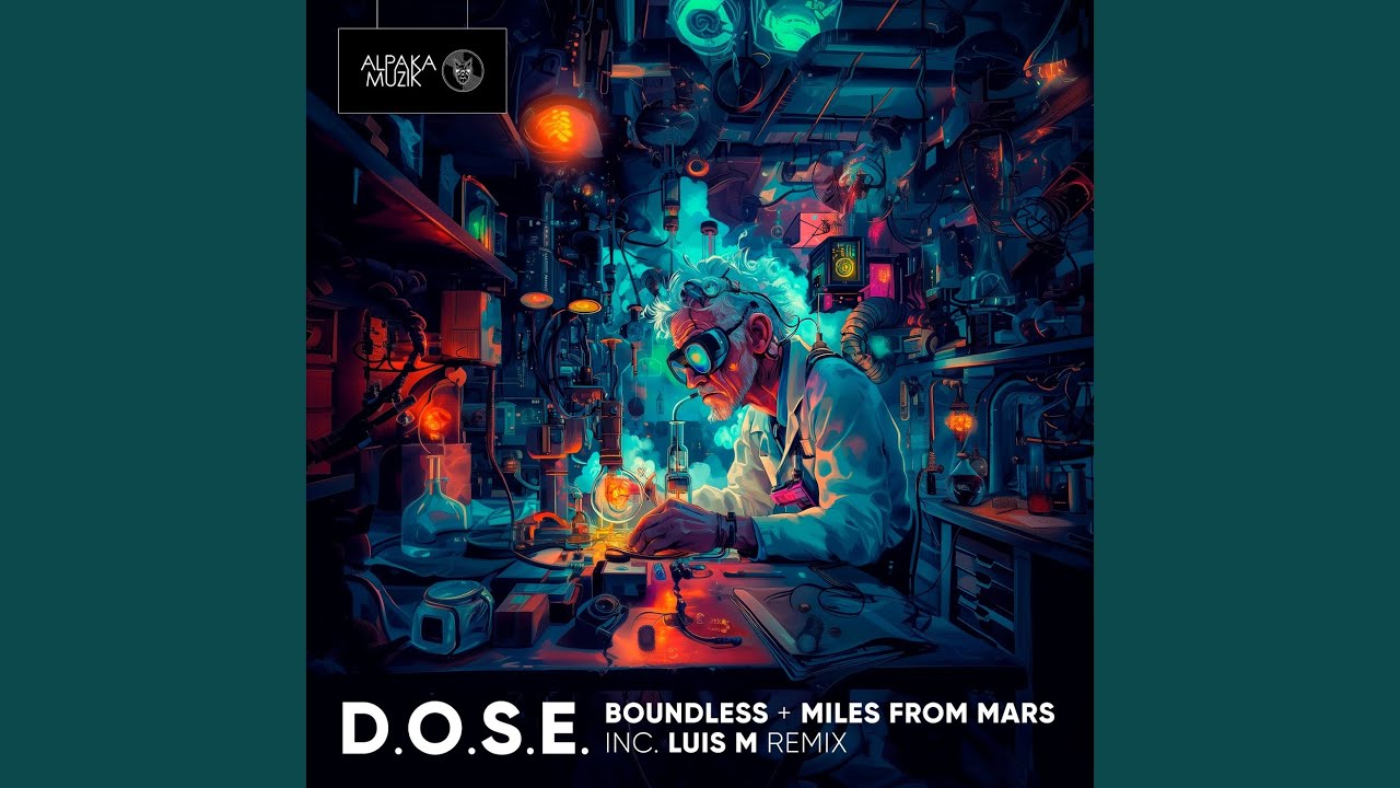D.O.S.E. (Luis M Remix)