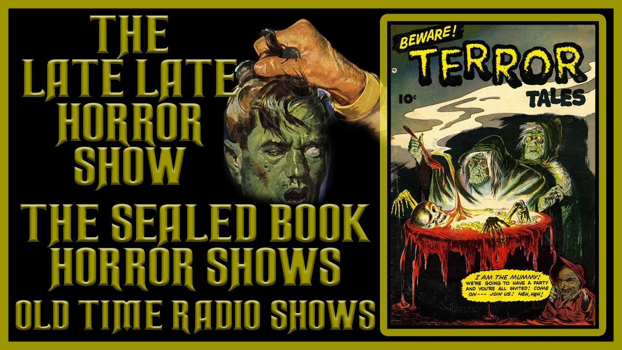 The Sealed Book Horror old Time Radio Shows all Night