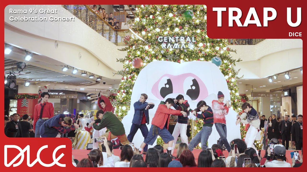 DICE 'TRAP U' (Rama 9's Great Celebration Concert)
