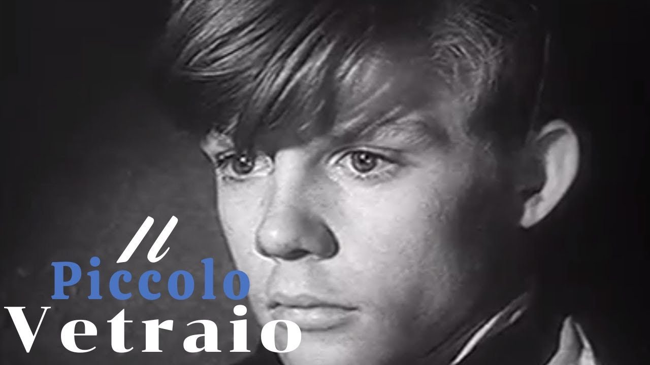 Piccolo Vetraio | Drammatico | Film Completo in Italiano