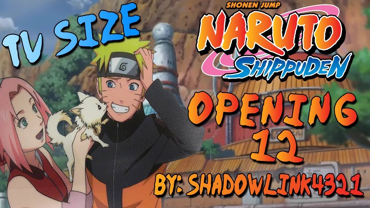 Naruto Shippuden Opening 12 